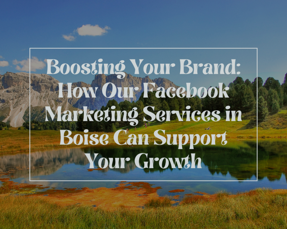facebook marketing services in boise