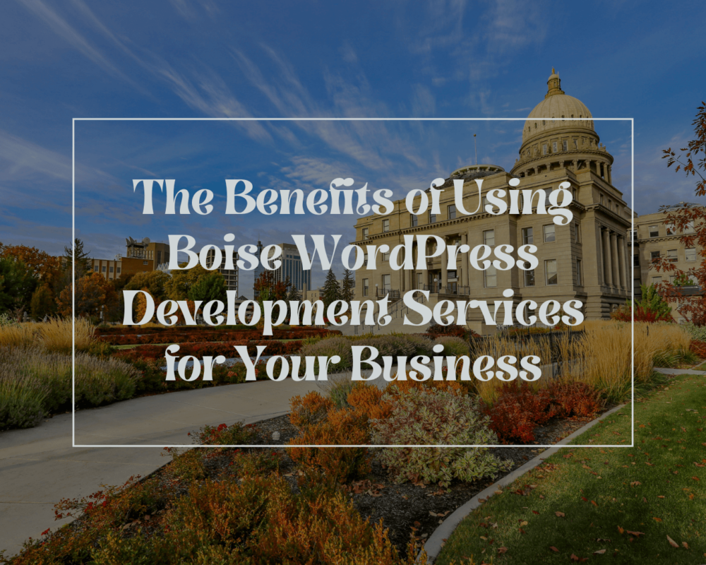 Boise WordPress Development Services