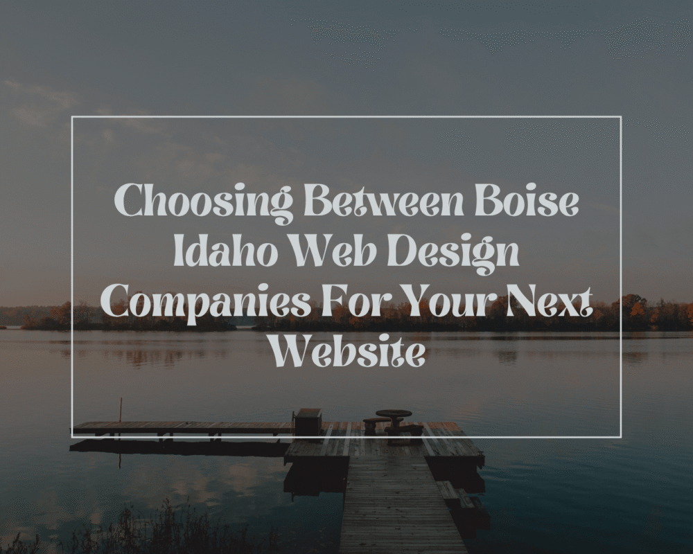 Boise Idaho Web Design Companies